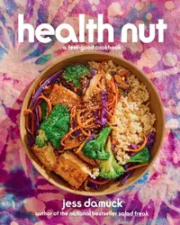 在飛比找誠品線上優惠-Health Nut: A Feel-Good Cookbo