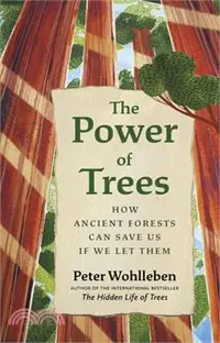 在飛比找三民網路書店優惠-The Power of Trees: How Ancien