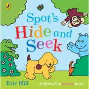 Spot's Hide and Seek by Eric Hill Book