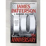 10TH ANNIVERSARY_JAMES PATTERSON【T8／原文小說_DB1】書寶二手書