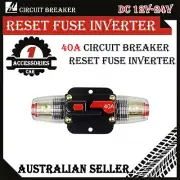 Auto Car Marine Stereo Audio Circuit Breaker Reset Fuse Inverter 40A DC 12V-24V