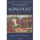 Agincourt: Battle of the Scarred King