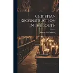 CHRISTIAN RECONSTRUCTION IN THE SOUTH