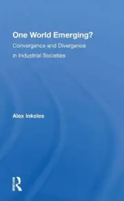 One World Emerging? Convergence And Divergence In Industrial ... - 9780367297381