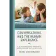 Conversations and the Human Experience: A Self-Instructional Program to Improve How We Talk to Each Other