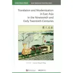 TRANSLATION AND MODERNIZATION IN EAST ASIA