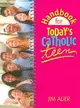 Handbook For Today's Catholic Teen