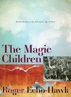 在飛比找三民網路書店優惠-The Magic Children ─ Racial Id