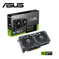 在飛比找PChome24h購物優惠-ASUS Dual GeForce RTX 4060 8GB