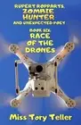 Race Of The Drones by Miss Tory Teller (English) Paperback Book