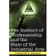 The Instinct of Workmanship and the State of the Industrial Arts