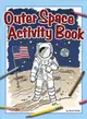 Outer Space Activity Book