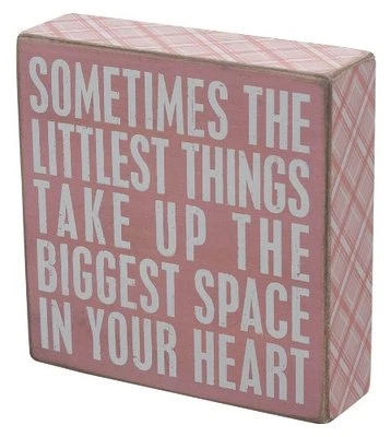 Primitives by Kathy Box Sign ~ Biggest Space In Your Heart ~ Pink Baby Girl Sign