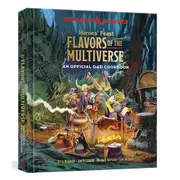 D&D Heroes' Feast Flavors of the Multiverse Cookbook