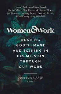 在飛比找誠品線上優惠-Women & Work: Bearing God's Im