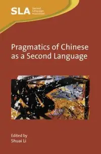 在飛比找博客來優惠-Pragmatics of Chinese as a Sec