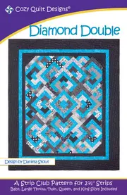 Diamond Double Quilt Pattern By Cozy Quilt Designs 2.5 Inch Strips Quilting Sewing