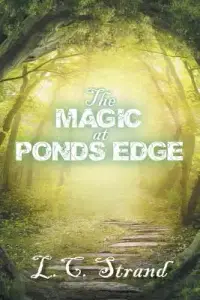 在飛比找博客來優惠-The Magic at Ponds Edge