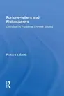 Fortune-tellers and Philosophers - 9780367009939