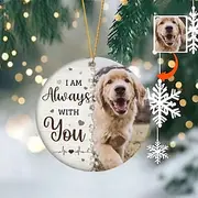 Personalized Photo Ornament Christmas Pet Memorial Ornament Custom Memorial Gift 2D Acrylic Gifts Hanging Pendant Xmas Decoration - I Am Always With You