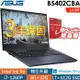 Asus B5402CBA-0581A1260P (i7-1260P/8G+32G/1TB SSD+512G SSD/14FHD/W11P)特仕