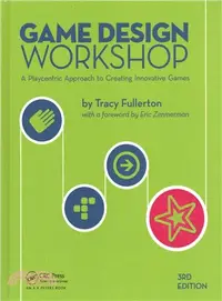 在飛比找三民網路書店優惠-Game Design Workshop ― A Playc