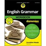ENGLISH GRAMMAR WORKBOOK FOR DUMMIES, WITH ONLINE PRACTICE