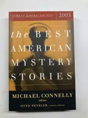 Best American Mystery Stories 2003 Ed. Michael Connelly