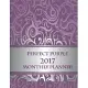 Perfect Purple 2017 Monthly Planner: August 2016-december 2017 Calendar