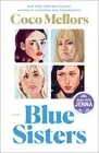Blue Sisters - Coco Mellors, Ballantine Books, Paperback