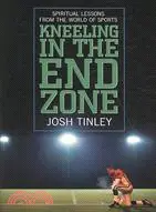 在飛比找三民網路書店優惠-Kneeling in the End Zone: Spir