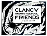 Clancy & TidePool Friends by Carol Batdorf (English) Paperback Book