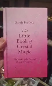 THE LITTLE BOOK OF CRYSTAL MAGIC