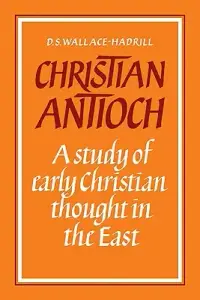 在飛比找博客來優惠-Christian Antioch: A Study of 