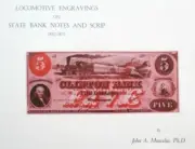 Locomotive Engravings on State Bank Notes 1964 Book by John Muscalus: 25 PIECES