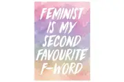 Grindstore Feminist Is My Second Favourite F-Word Mini Poster (Multicoloured) (One Size)