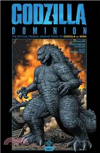 在飛比找三民網路書店優惠-Godzilla vs. Kong：Godzilla Dom