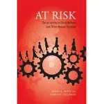 AT RISK: SOCIAL JUSTICE IN CHILD WELFARE AND OTHER HUMAN SERVICES