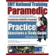 EMT National Training Paramedic Practice Questions