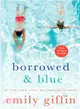Borrowed & Blue ─ Something Borrowed, Something Blue