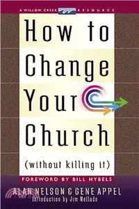 在飛比找三民網路書店優惠-How to Change Your Church With