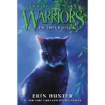 #3: THE FIRST BATTLE (WARRIORS: DAWN OF THE CLANS)/ERIN HUNTER【禮筑外文書店】