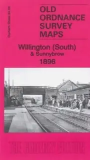 Willington (South) & Sunnybrow 1896 County Durham Sheet 34.06 by Alan Godfrey