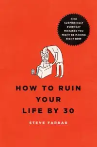 在飛比找博客來優惠-How to Ruin Your Life by 30: N