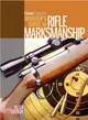 Gun Digest Shooter's Guide to Rifle Marksmanship