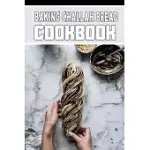 BAKING CHALLAH BREAD COOKBOOK: BLANK LINED GIFT COOKBOOK FOR BAKING CHALLAH BREAD LOVERS