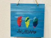 Wood Sign, Don’t Worry, 8”x8”