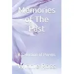 MEMORIES OF THE PAST: A SELECTION OF POEMS