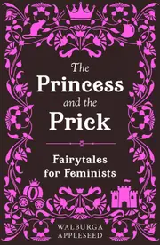 The Princess and the Prick