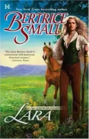 Lara: Book One Of The World Of Hetar Small, Bertrice